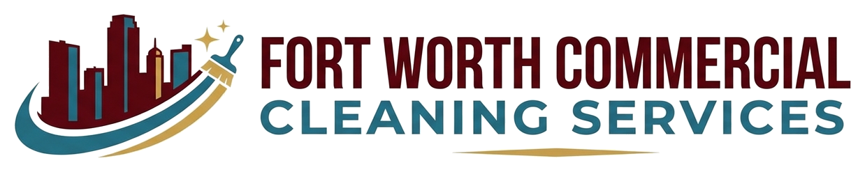 Fort Worth Commercial Cleaning Services